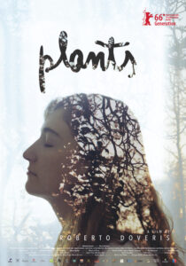 The plants/Las plantas/2015/Dir.: Roberto Doveris/94 min 